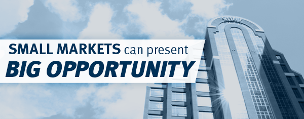 Stifel | SMALL MARKETS can present BIG OPPORTUNITY
