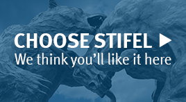 Choose Stifel - We think you'll like it here