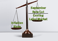 Tilting scale with the words 'Inflation Rising' on the lower end, while the words 'September Rate Cute over Cooling Labor Market' is on the high end of the scale. 